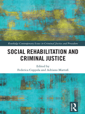 cover image of Social Rehabilitation and Criminal Justice